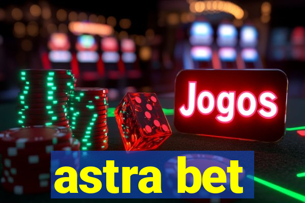 astra bet