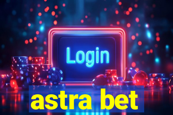 astra bet