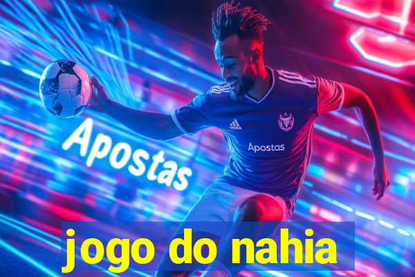 jogo do nahia