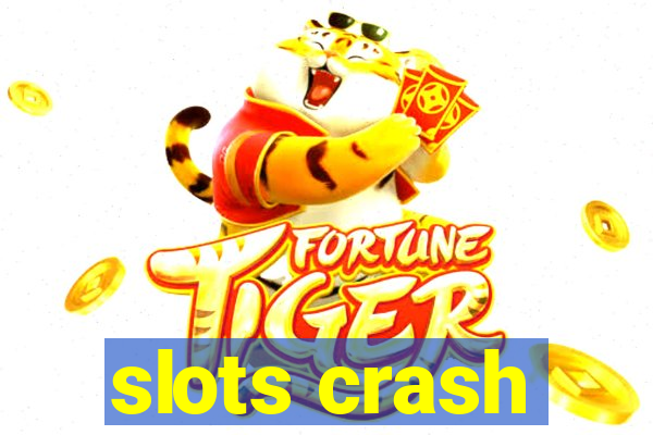 slots crash