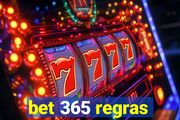 bet 365 regras