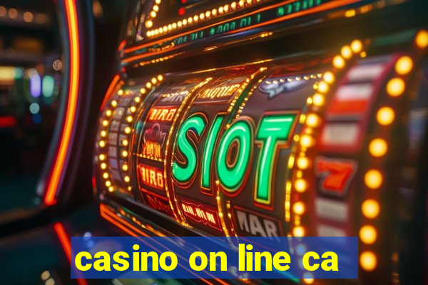 casino on line ca