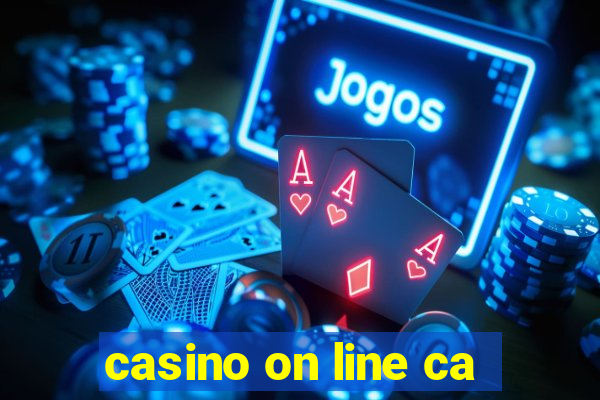 casino on line ca