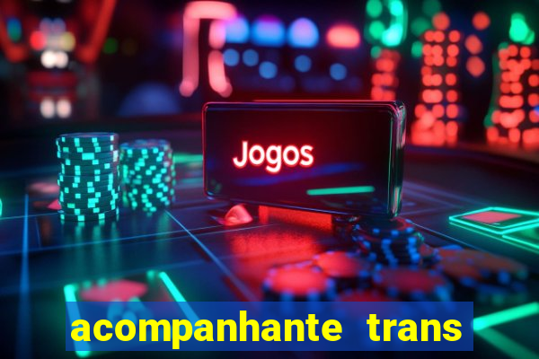 acompanhante trans santos sp