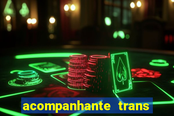 acompanhante trans santos sp