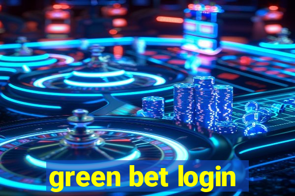 green bet login