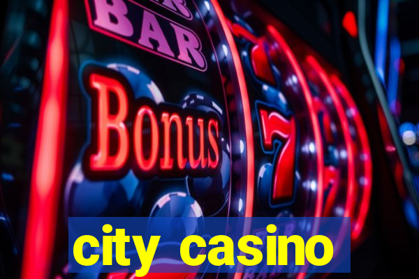 city casino