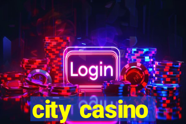 city casino