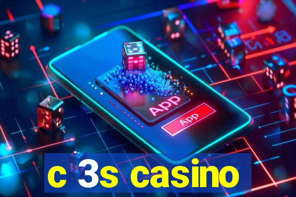 c 3s casino