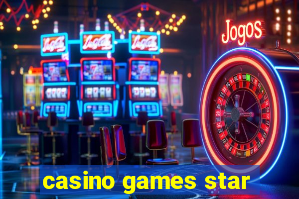 casino games star