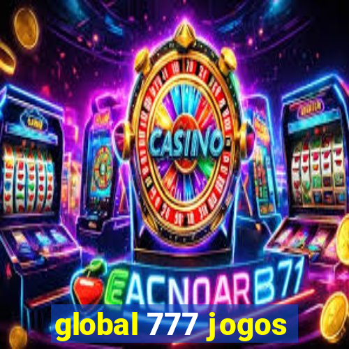 global 777 jogos