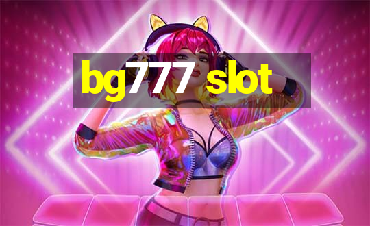 bg777 slot