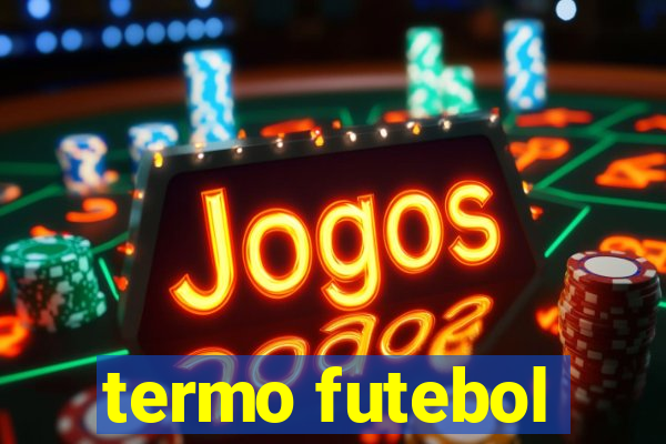 termo futebol