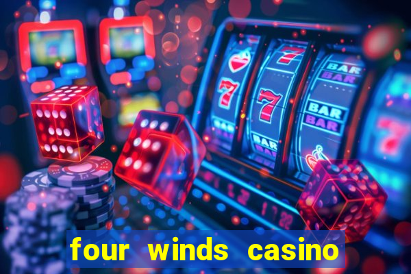 four winds casino $10 free slot play