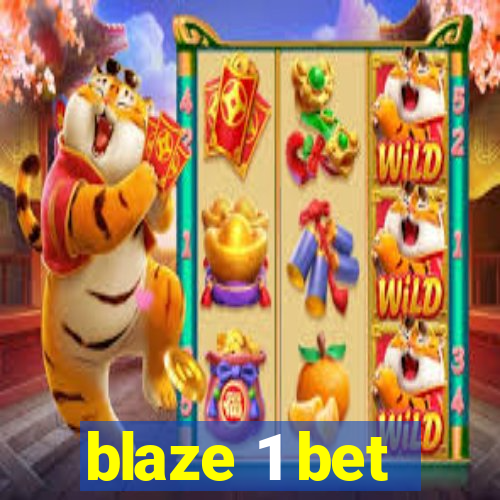 blaze 1 bet