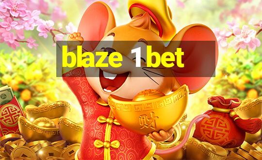 blaze 1 bet