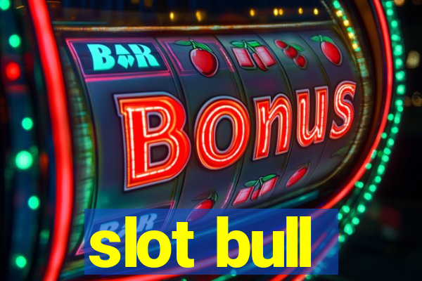 slot bull