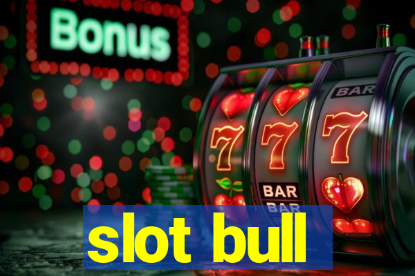 slot bull