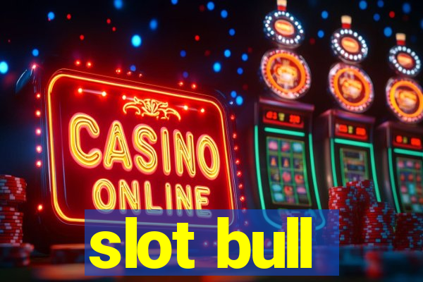 slot bull