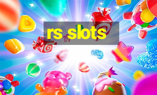 rs slots