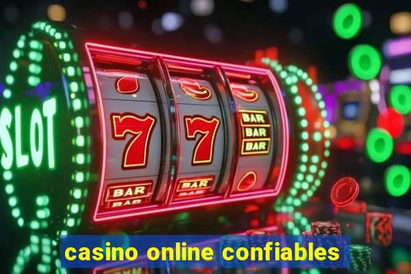 casino online confiables