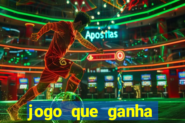 jogo que ganha dinheiro de vdd