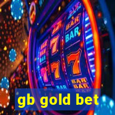 gb gold bet