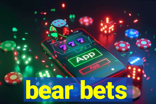 bear bets