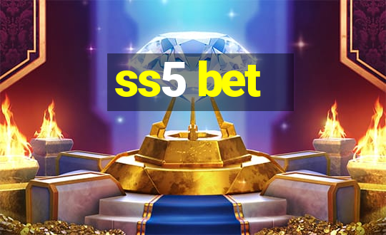 ss5 bet