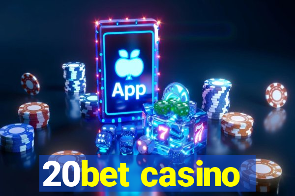 20bet casino