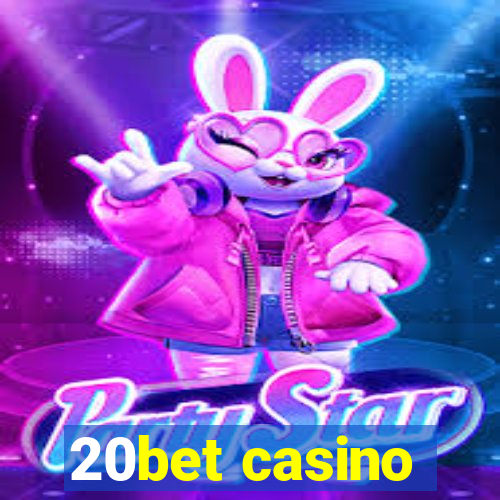 20bet casino