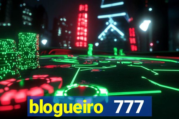 blogueiro 777 plataforma login