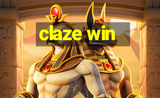 claze win