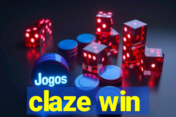 claze win