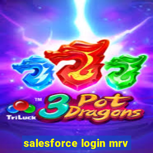 salesforce login mrv