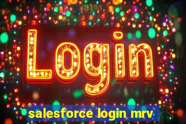 salesforce login mrv