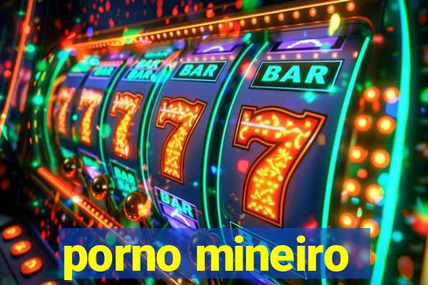 porno mineiro