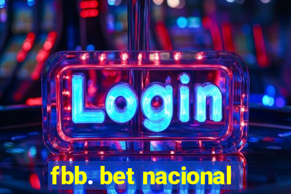 fbb. bet nacional