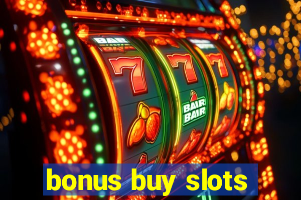 bonus buy slots