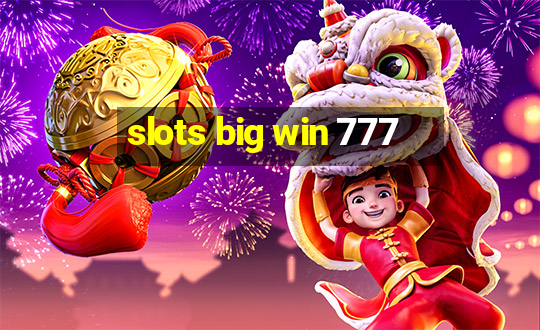 slots big win 777