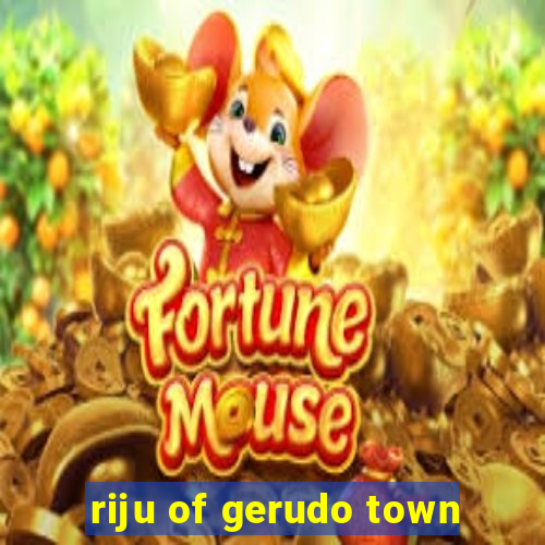 riju of gerudo town