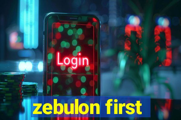 zebulon first