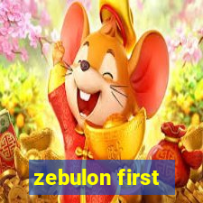 zebulon first