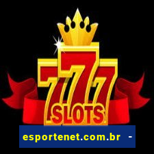 esportenet.com.br - apostas online