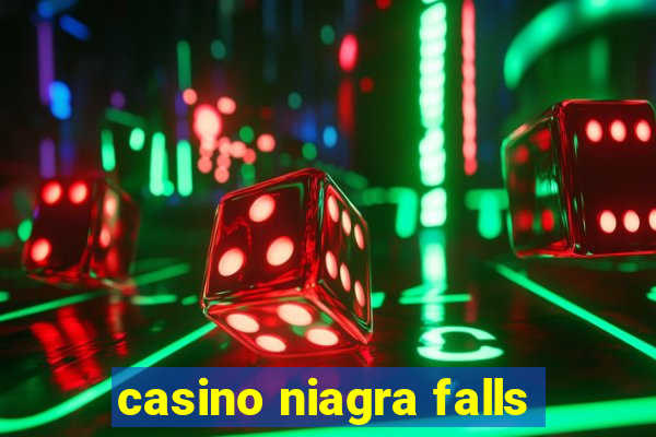 casino niagra falls