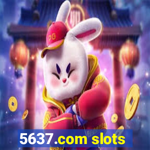 5637.com slots