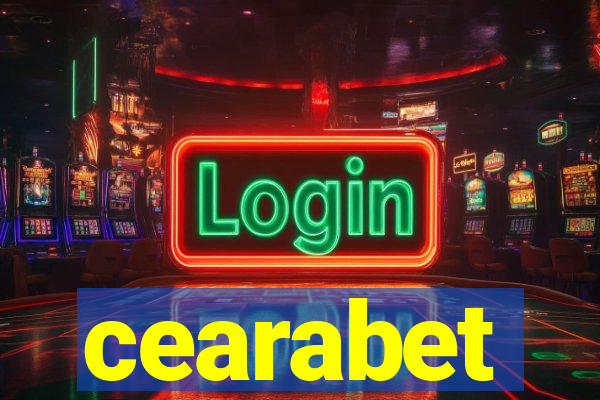 cearabet