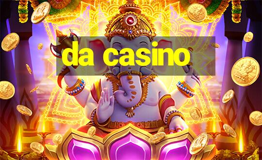 da casino