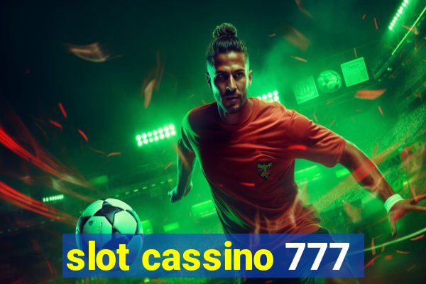 slot cassino 777