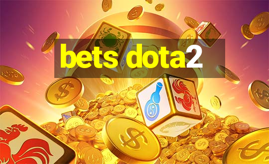 bets dota2